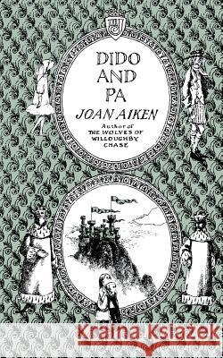 Dido and Pa Joan Aiken 9780618196234 Houghton Mifflin Company - książka