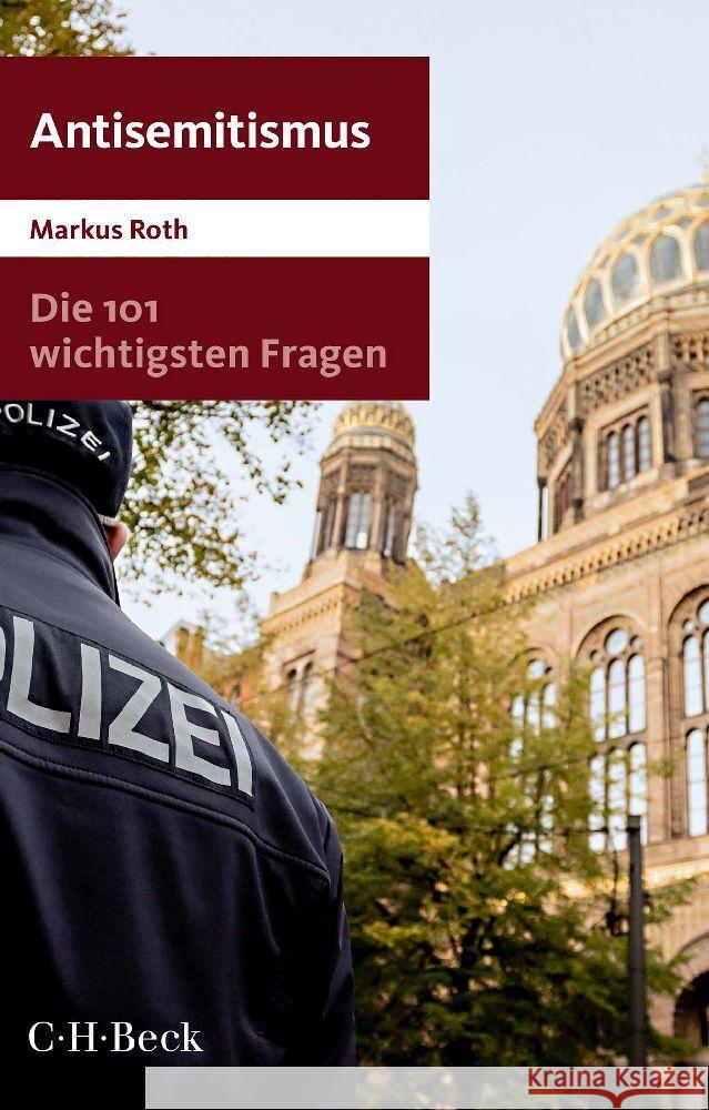 Die 101 wichtigsten Fragen - Antisemitismus Roth, Markus 9783406807336 Beck - książka