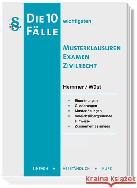 Die 10 wichtigsten Fälle Musterklausuren Examen Zivilrecht Hemmer, Karl-Edmund, Wüst, Achim 9783968381077 hemmer/wüst - książka