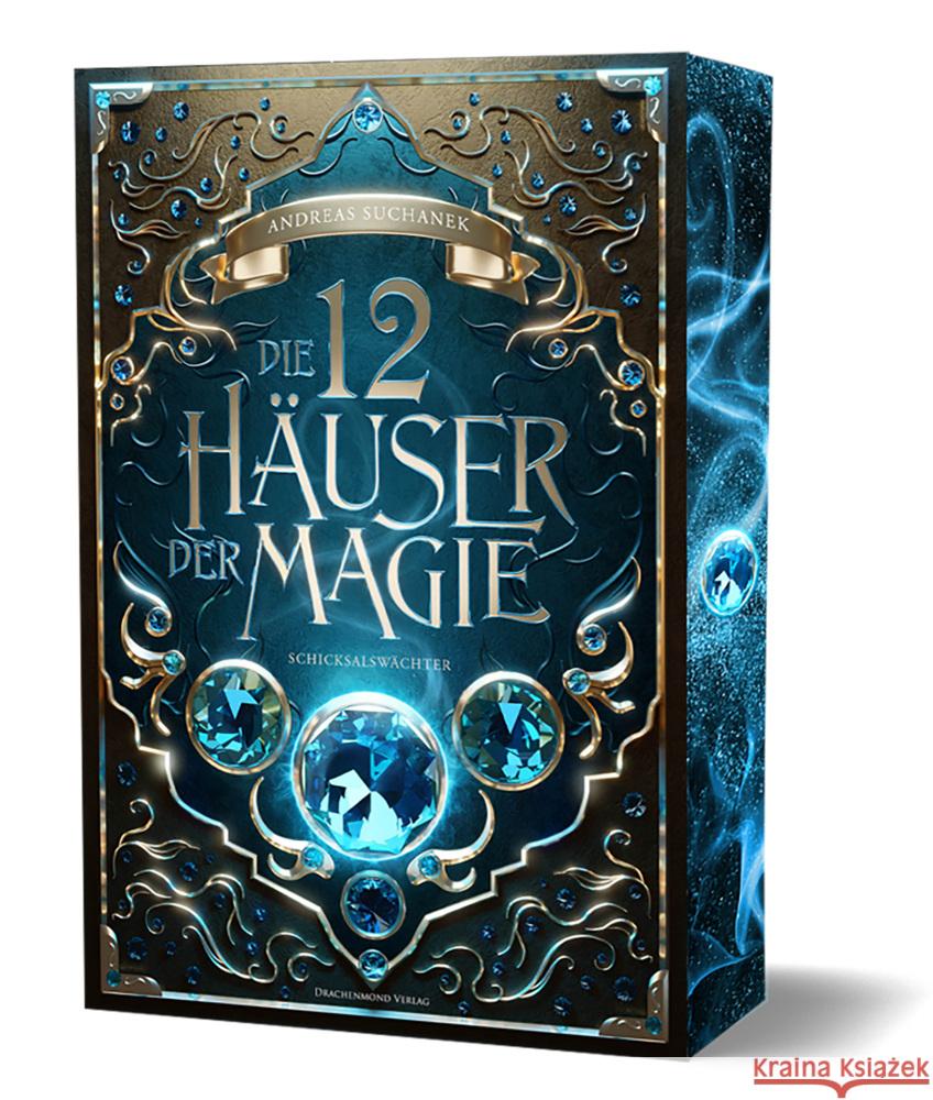 Die 12 Häuser der Magie - Schicksalswächter Suchanek, Andreas 9783959915977 Drachenmond Verlag - książka