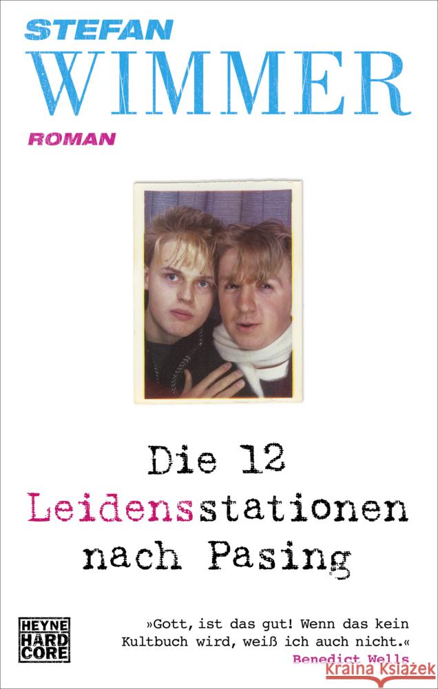 Die 12 Leidensstationen nach Pasing Wimmer, Stefan 9783981729580 Blond Verlag - książka