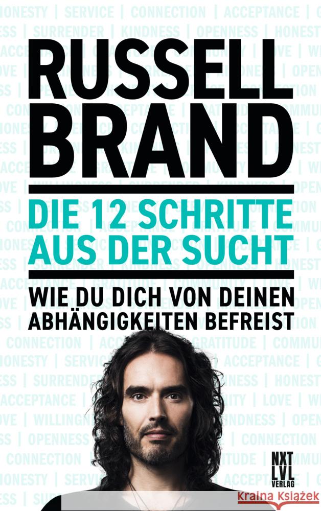 Die 12 Schritte aus der Sucht Brand, Russell 9783949458040 Next Level Verlag - książka