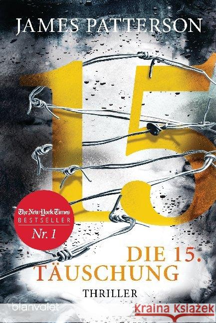 Die 15. Täuschung Patterson, James 9783734109522 Blanvalet - książka