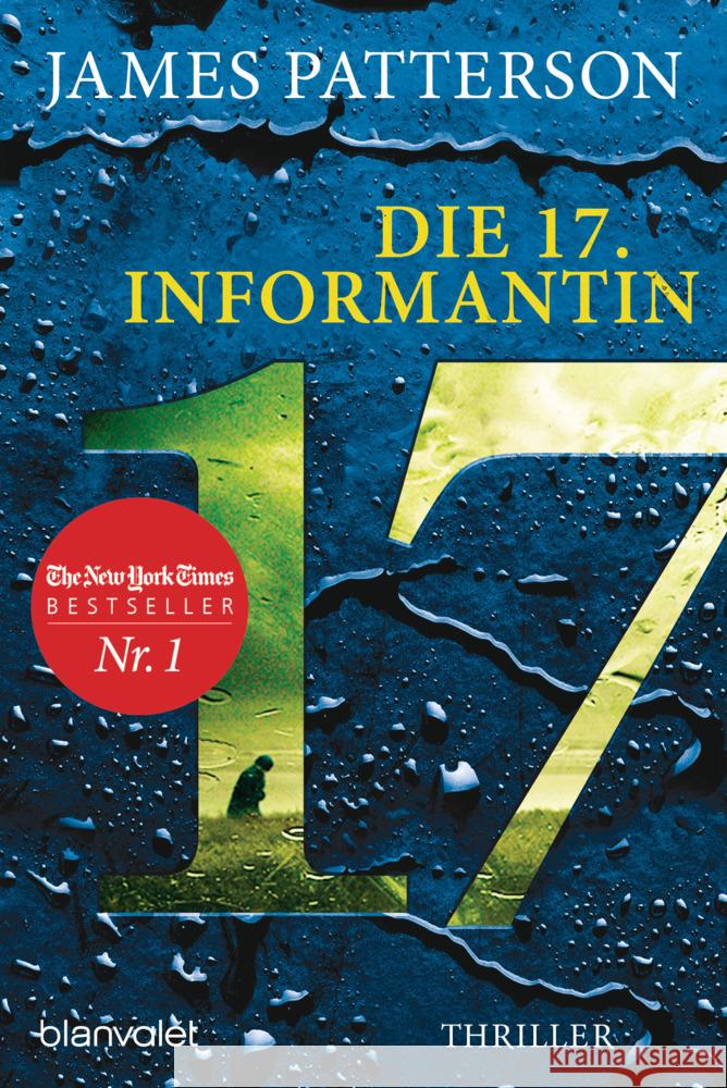 Die 17. Informantin Patterson, James, Paetro, Maxine 9783734112515 Blanvalet - książka