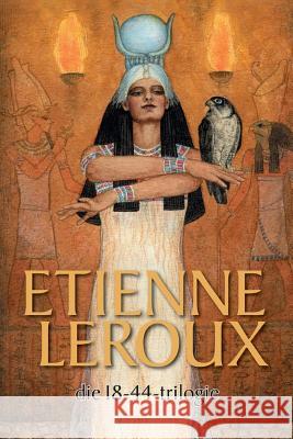 Die 18-44-trilogie LeRoux, Etienne 9780798168250 Human & Rosseau - książka