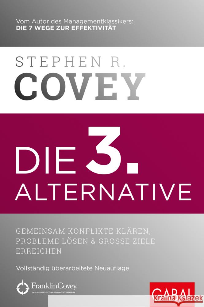 Die 3. Alternative Covey, Stephen R. 9783967390995 GABAL - książka