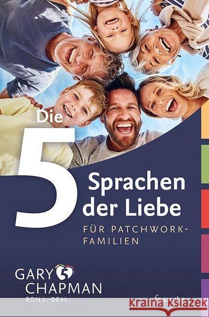 Die 5 Sprachen der Liebe für Patchwork-Familien Chapman, Gary 9783963621741 Francke-Buchhandlung - książka