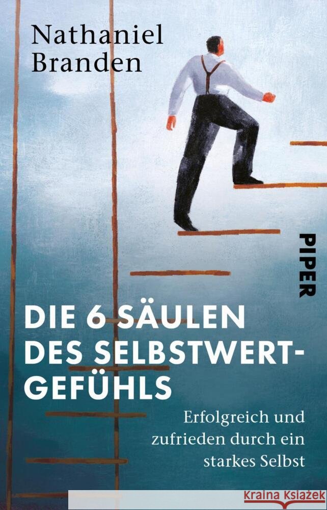 Die 6 Säulen des Selbstwertgefühls Branden, Nathaniel 9783492320474 Piper - książka