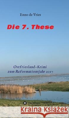 Die 7. These Aden, Jens 9783734586613 Tredition Gmbh - książka