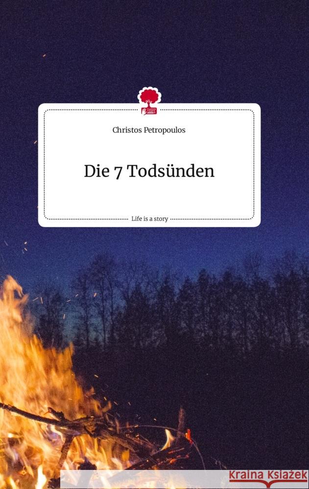 Die 7 Todsünden. Life is a Story - story.one Petropoulos, Christos 9783710823725 story.one publishing - książka