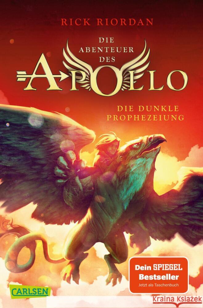 Die Abenteuer des Apollo: Die dunkle Prophezeiung Riordan, Rick 9783551319777 Carlsen - książka