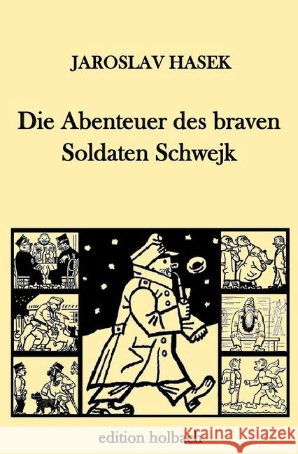 Die Abenteuer des braven Soldaten Schwejk Hasek, Jaroslav 9783746768977 epubli - książka