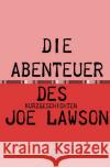 die Abenteuer des Joe Lawson Siegbert, Michael 9783754932544 epubli