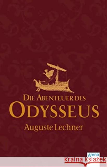 Die Abenteuer des Odysseus Auguste Lechner 9783401500232 Arena Verlag GmbH - książka