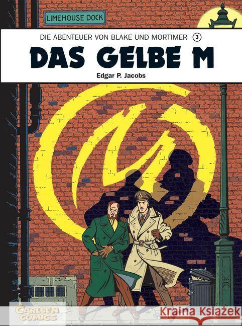 Die Abenteuer von Blake und Mortimer - Das gelbe M Jacobs, Edgar P.   9783551019837 Carlsen - książka