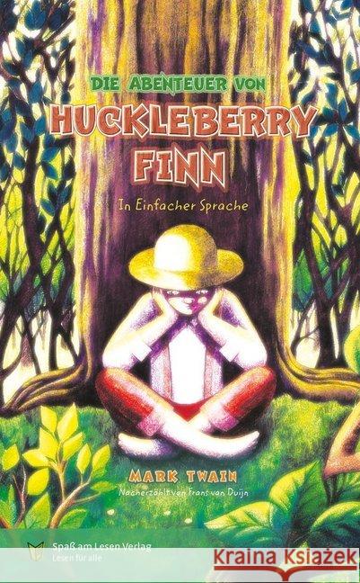 Die Abenteuer von Huckleberry Finn : Nacherzählt in Einfacher Sprache Twain, Mark 9783947185344 Spaß am Lesen Verlag GmbH - książka