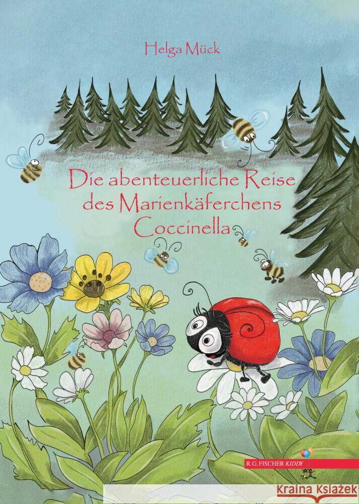Die abenteuerliche Reise des Marienkäferchens Coccinella Mück, Helga 9783830119319 Fischer (Rita G.), Frankfurt - książka