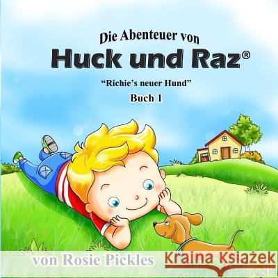 Die Abenteuers von Huck und Raz: Richie's Neuer Hund Gau Family Studio 9781630250119 Acquire Partners, Inc. - książka