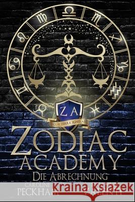 Die Abrechnung Caroline Peckham Susanne Valenti 9781916926325 Dark Ink Publishing - książka