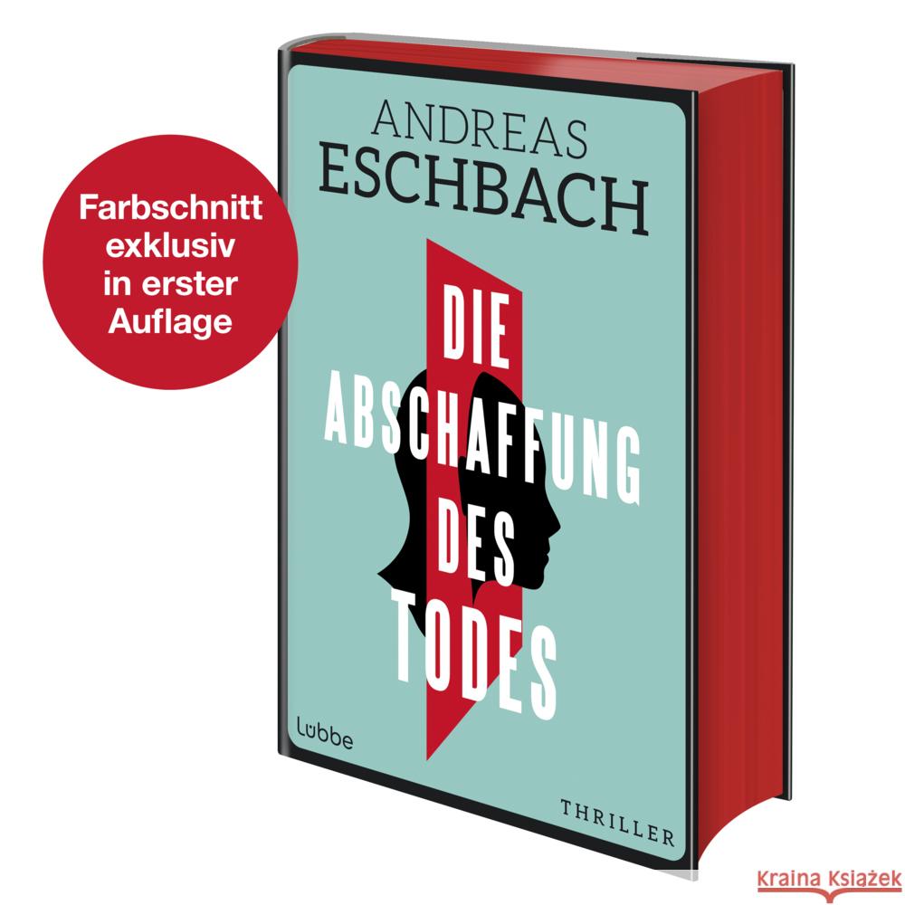 Die Abschaffung des Todes Eschbach, Andreas 9783757700515 Bastei Lübbe - książka