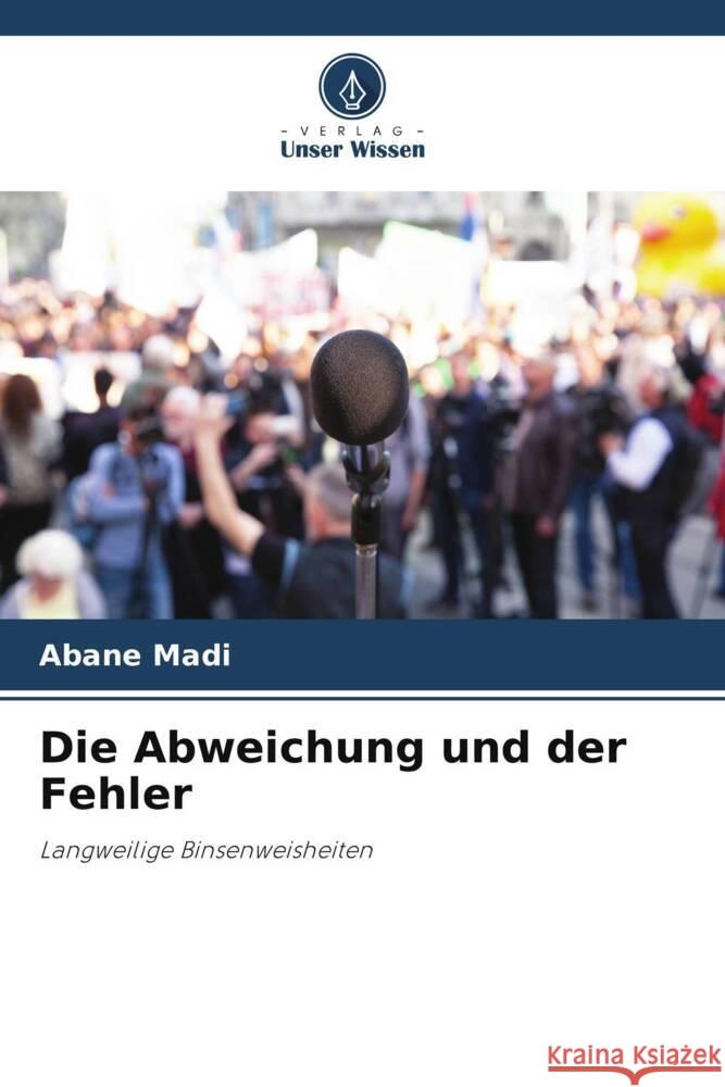 Die Abweichung und der Fehler Madi, Abane 9786205169131 Verlag Unser Wissen - książka