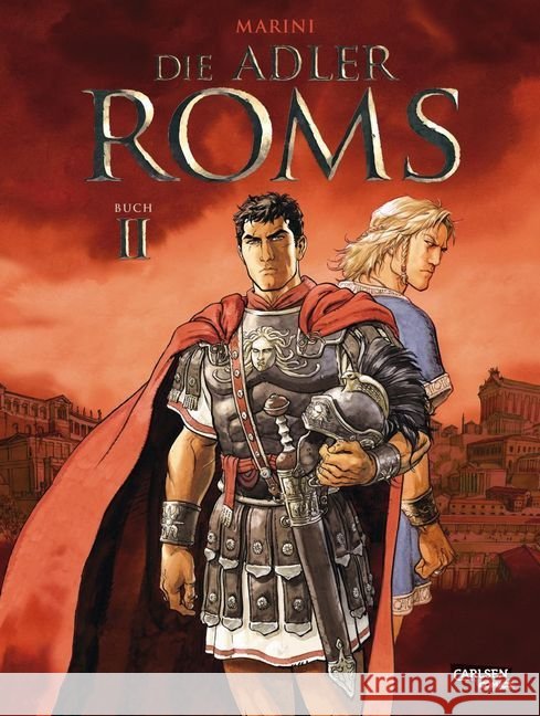 Die Adler Roms. Bd.2 Marini, Enrico 9783551791979 Carlsen - książka
