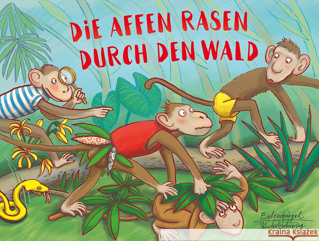 Die Affen rasen durch den Wald  9783359030119 Eulenspiegel - książka