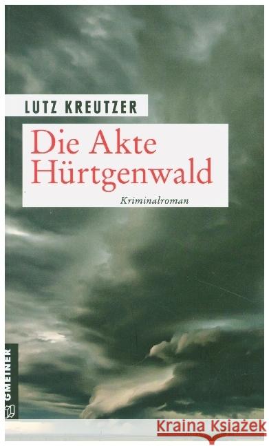 Die Akte Hürtgenwald Kreutzer, Lutz 9783839228128 Gmeiner-Verlag - książka