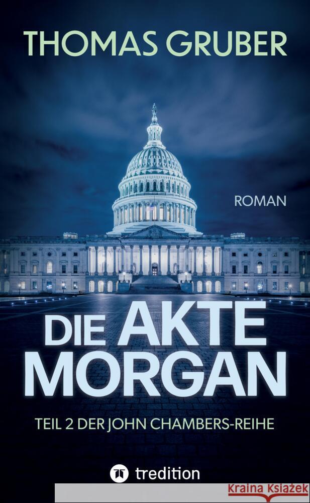 Die Akte Morgan Gruber, Thomas 9783347485860 Savant Lake - książka