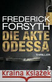 Die Akte Odessa : Thriller Forsyth, Frederick 9783492302166 Piper - książka