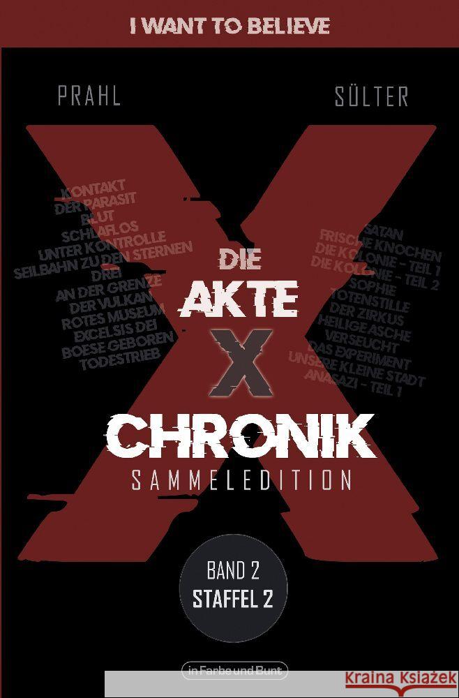 Die Akte X-Chronik Sülter, Björn, Prahl, Reinhard 9783959364683 Der Verlag in Farbe und Bunt - książka
