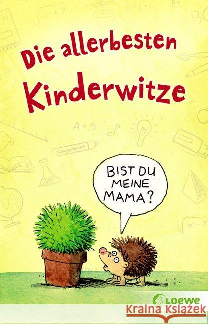 Die allerbesten Kinderwitze  9783743202078 Loewe Verlag - książka