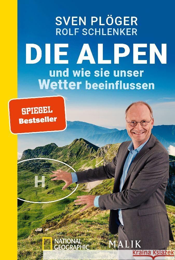 Die Alpen und wie sie unser Wetter beeinflussen Plöger, Sven, Schlenker, Rolf 9783492406697 NG Taschenbuch - książka