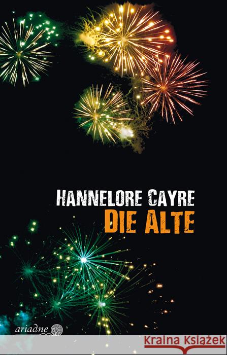 Die Alte Cayre, Hannelore 9783867542661 Argument Verlag - książka