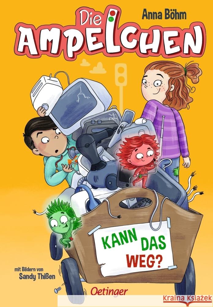 Die Ampelchen 3. Kann das weg? Böhm, Anna 9783751204507 Oetinger - książka