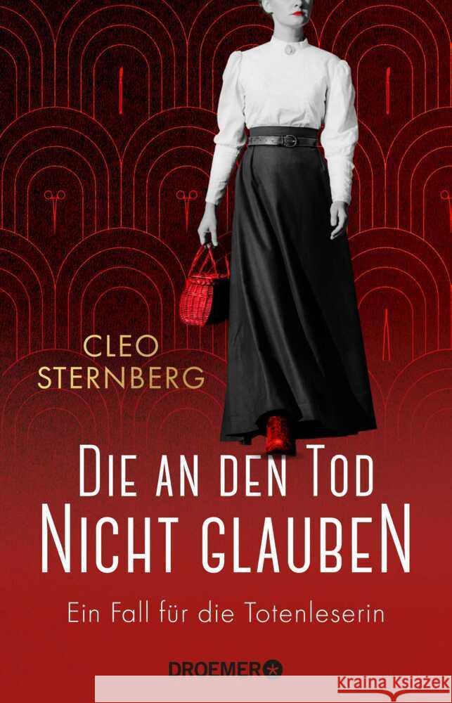 Die an den Tod nicht glauben Sternberg, Cleo 9783426449738 Droemer TB - książka