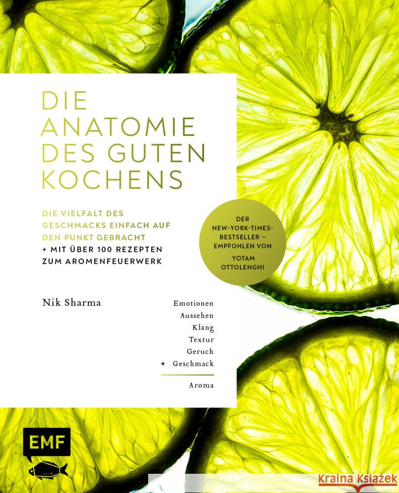 Die Anatomie des guten Kochens. Die Vielfalt des Geschmacks einfach auf den Punkt gebracht Sharma, Nik 9783745906448 EMF Edition Michael Fischer - książka