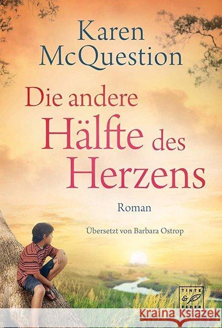 Die andere Hälfte des Herzens McQuestion, Karen 9782919804016 Tinte & Feder - książka