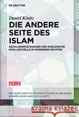 Die andere Seite des Islam Kinitz, Daniel 9783110601398 de Gruyter - książka