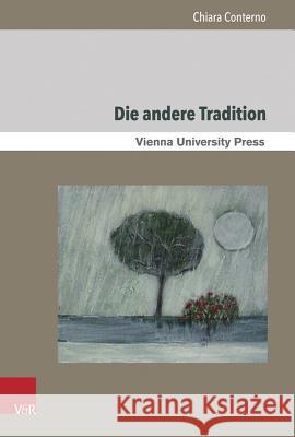 Die Andere Tradition: Psalm-Gedichte Im 20. Jahrhundert Conterno, Chiara 9783847103516 V&r Unipress - książka