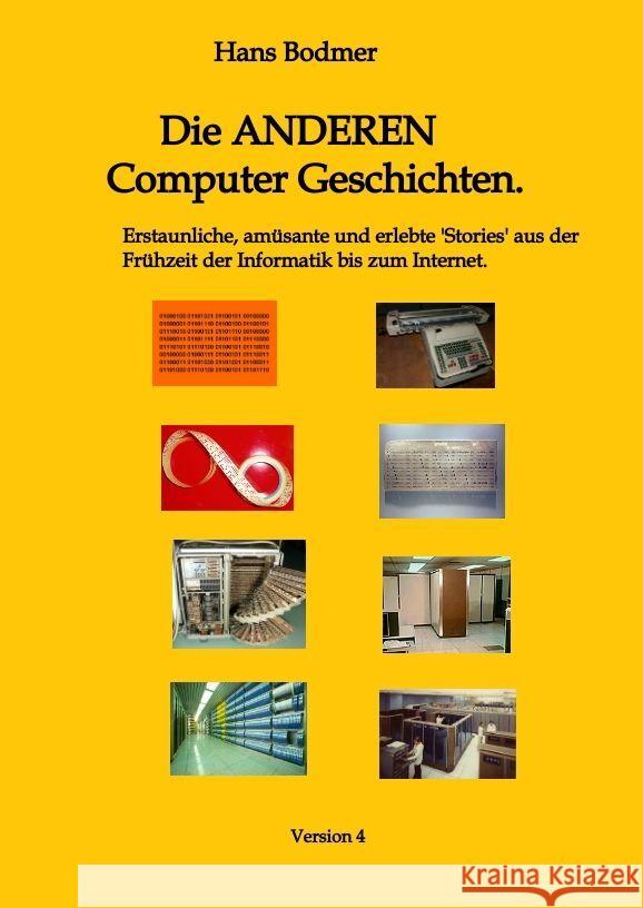 Die ANDEREN Computer 'Geschichten'. Bodmer, Hans 9783347827622 tredition - książka