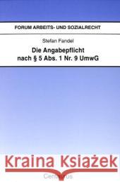 Die Angabepflicht Nach § 5 Abs. 1 Nr. 9 Umwg Fandel, Stefan 9783825504830 Centaurus Verlag & Media - książka