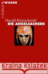 Die Angelsachsen Kleinschmidt, Harald 9783406621376 Beck - książka