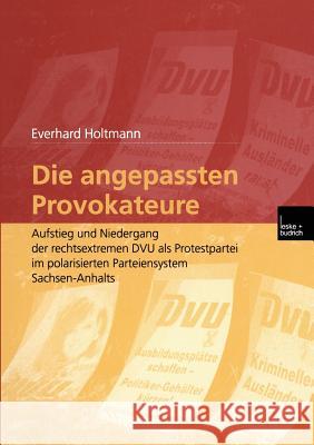 Die Angepassten Provokateure Everhard Holtmann 9783810029737 Vs Verlag Fur Sozialwissenschaften - książka