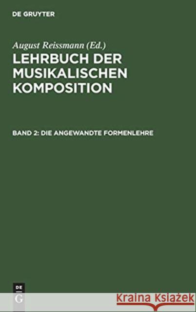 Die Angewandte Formenlehre Reissmann, August 9783111171814 De Gruyter - książka