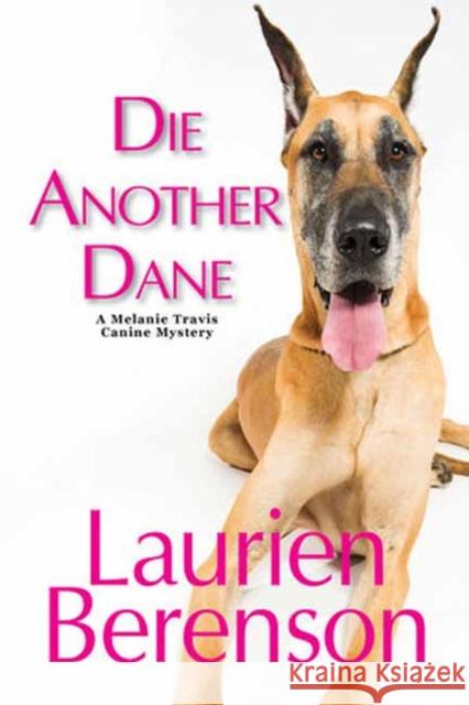 Die Another Dane Laurien Berenson 9781496746658 Kensington Cozies - książka