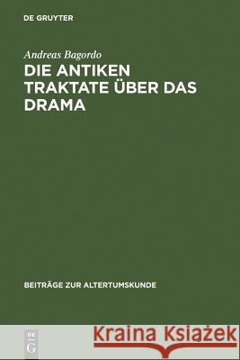 Die antiken Traktate über das Drama Andreas Bagordo 9783598776601 de Gruyter - książka