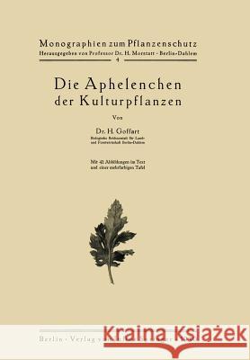 Die Aphelenchen Der Kulturpflanzen Goffart, H. 9783642890901 Springer - książka