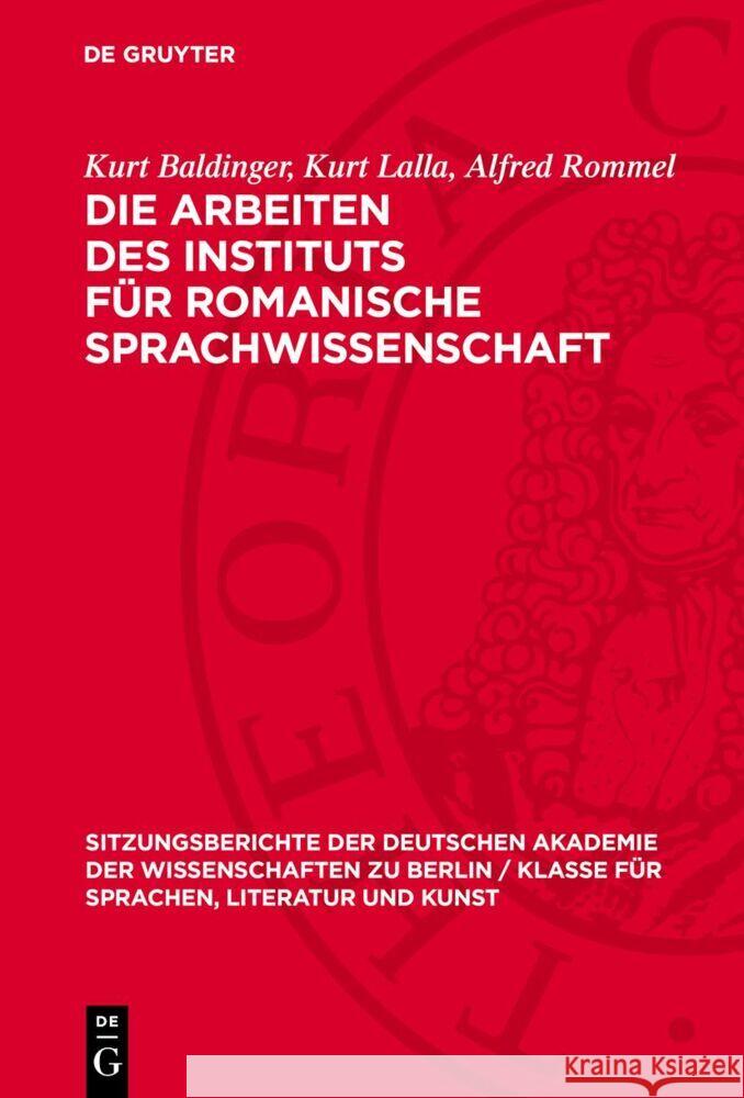 Die Arbeiten des Instituts für romanische Sprachwissenschaft: Zur Geschichte der französischen Urkundensprache Alfred Rommel, Kurt Baldinger, Kurt Lalla 9783112775783 De Gruyter (JL) - książka