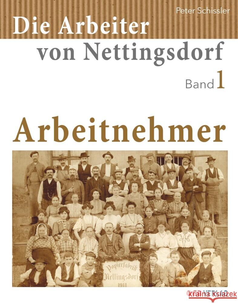 Die Arbeiter von Nettingsdorf Schissler, Peter 9783990467022 ÖGB - książka